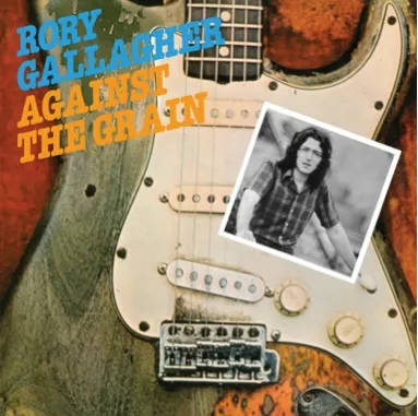 Album artwork for Against The Grain by Rory Gallagher