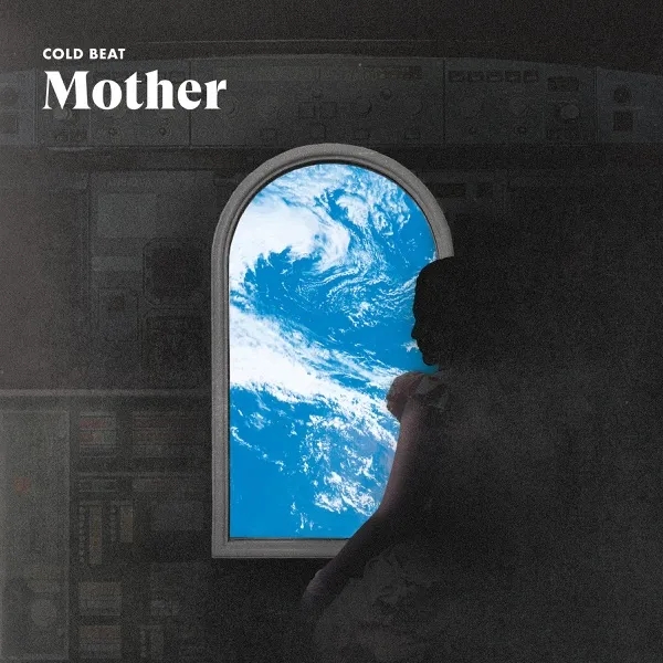 Album artwork for Mother by Cold Beat