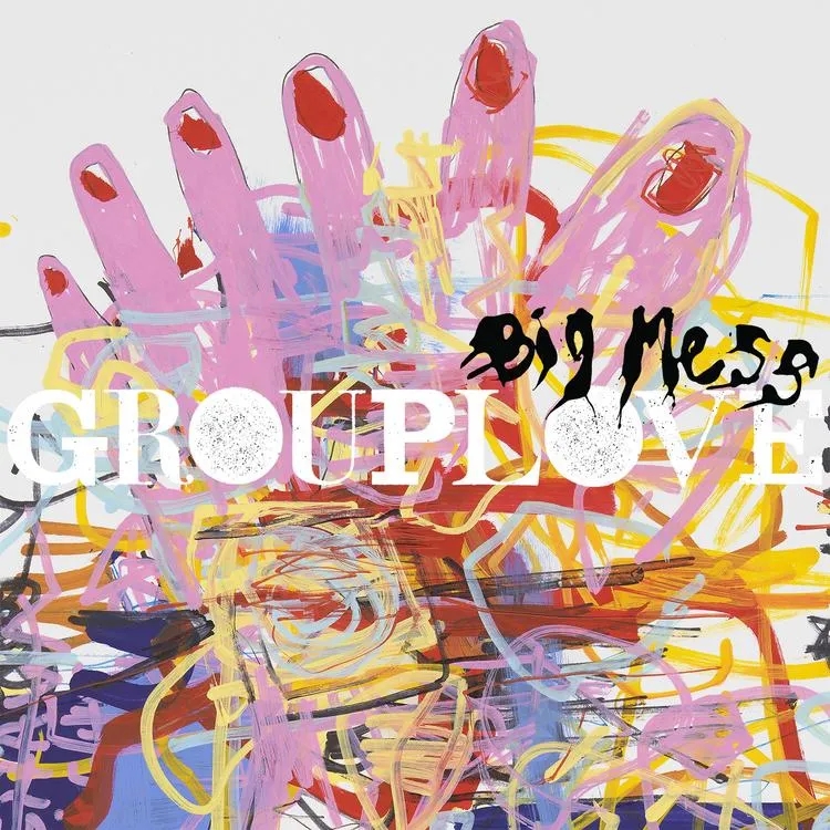 Album artwork for Big Mess by Grouplove