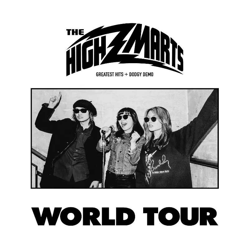 Album artwork for World Tour – Greatest Hits + Dodgy Demo by The Highmarts