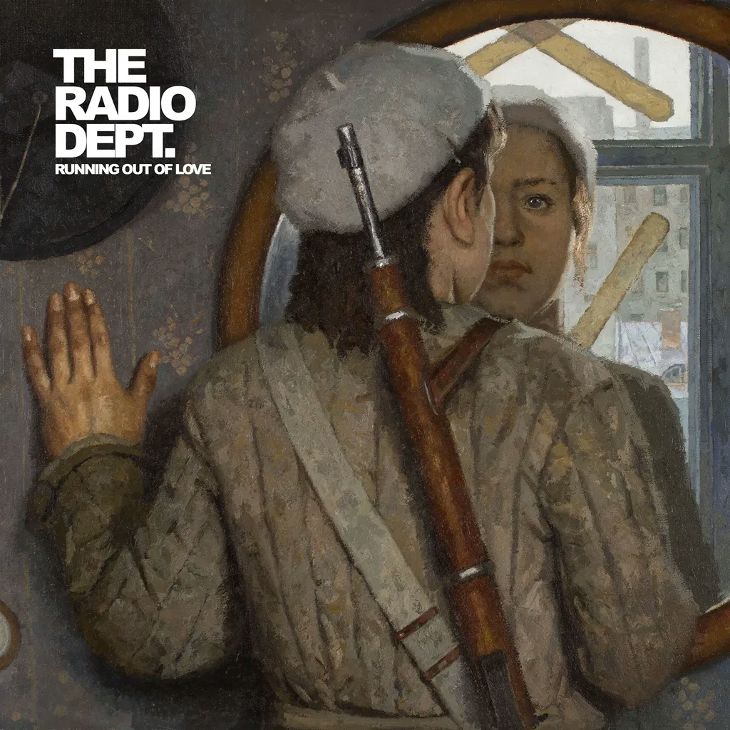Album artwork for Running out of Love by The Radio Dept