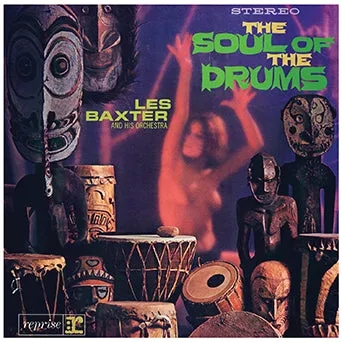 Album artwork for The Soul of the Drums by Les Baxter