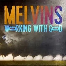 Album artwork for Working With God by Melvins