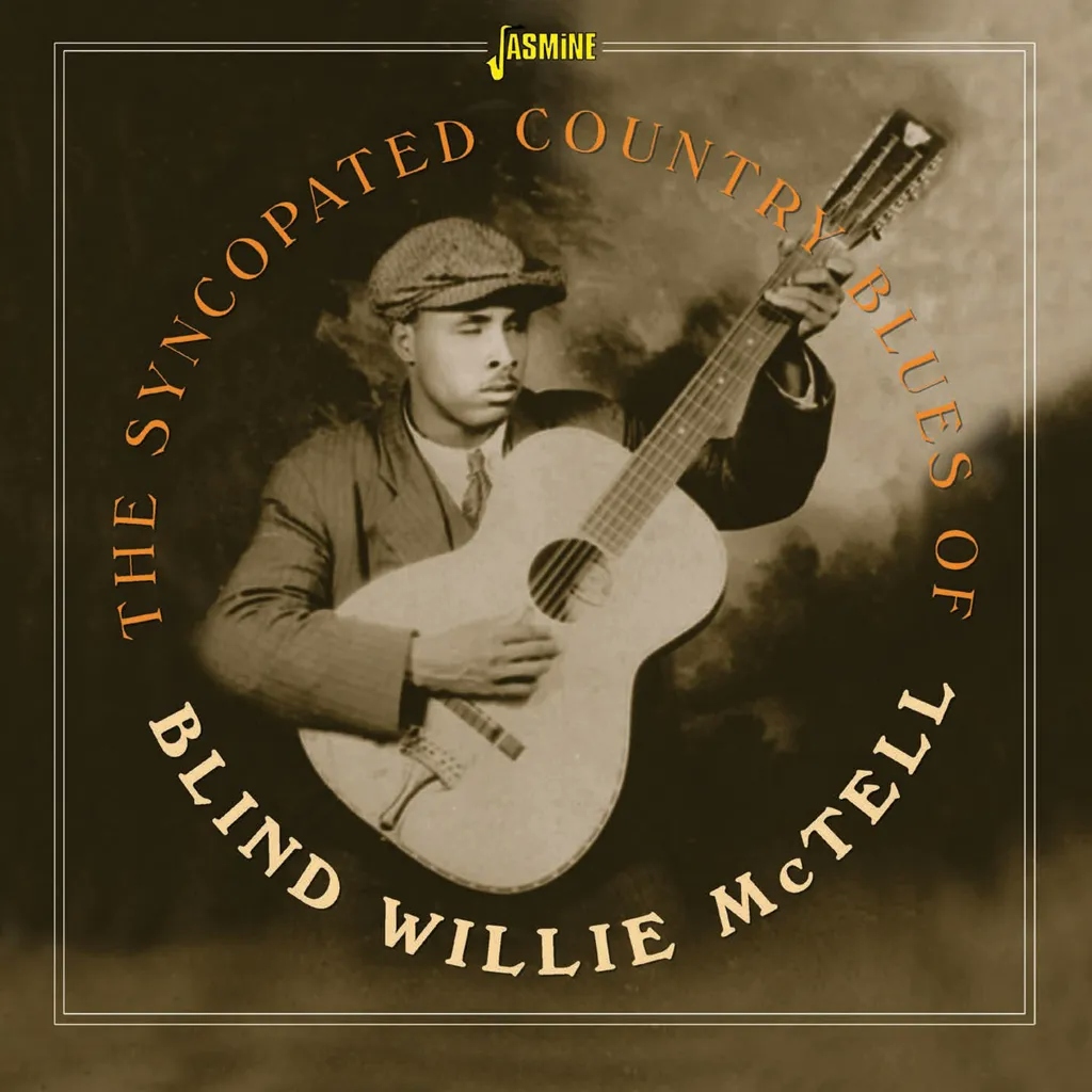 Album artwork for The Syncopated Country Blues of Blind Willie McTell by Blind Willie McTell