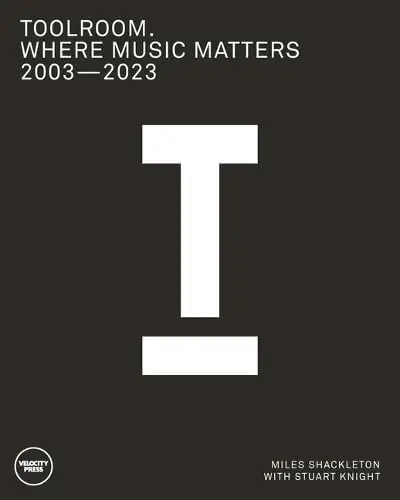 Album artwork for Where Music Matters: Toolroom 2003-2023 by Miles Shackleton, Stuart Knight