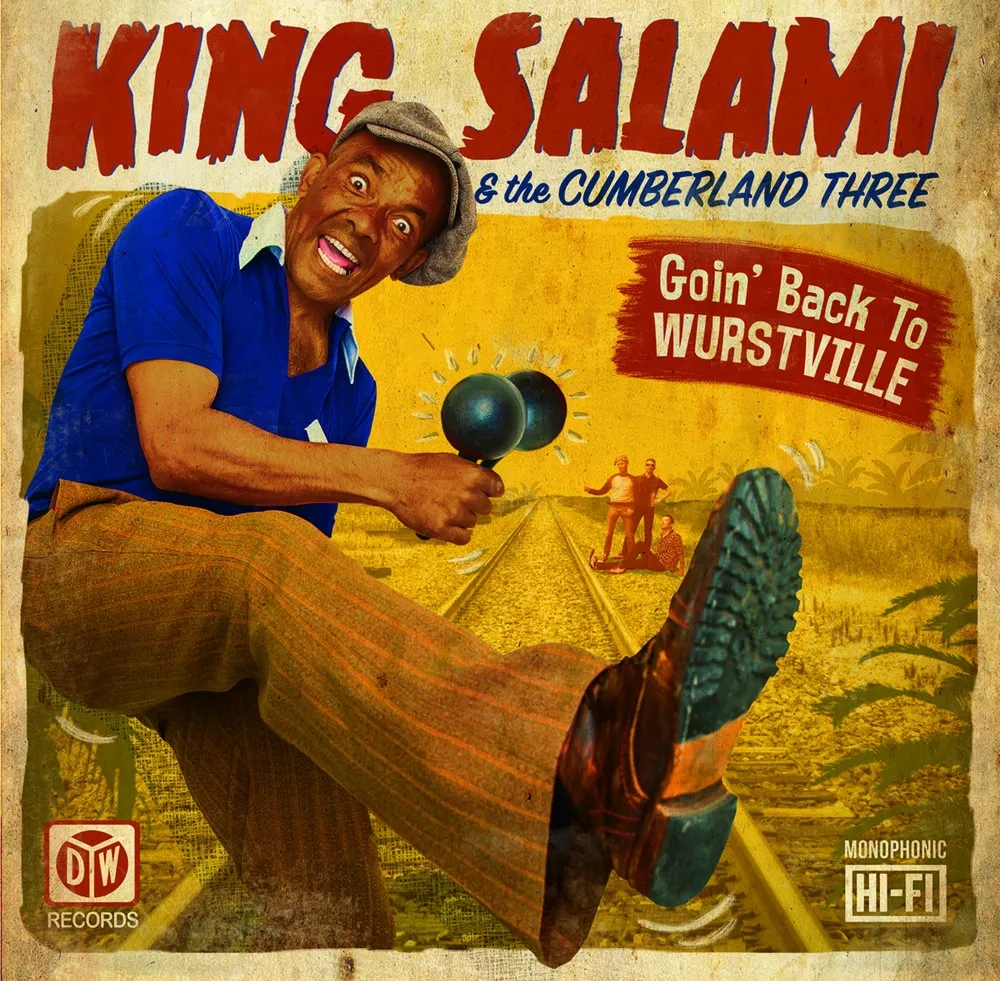 Album artwork for Goin' Back To Wurstville by King Salami and The Cumberland Three