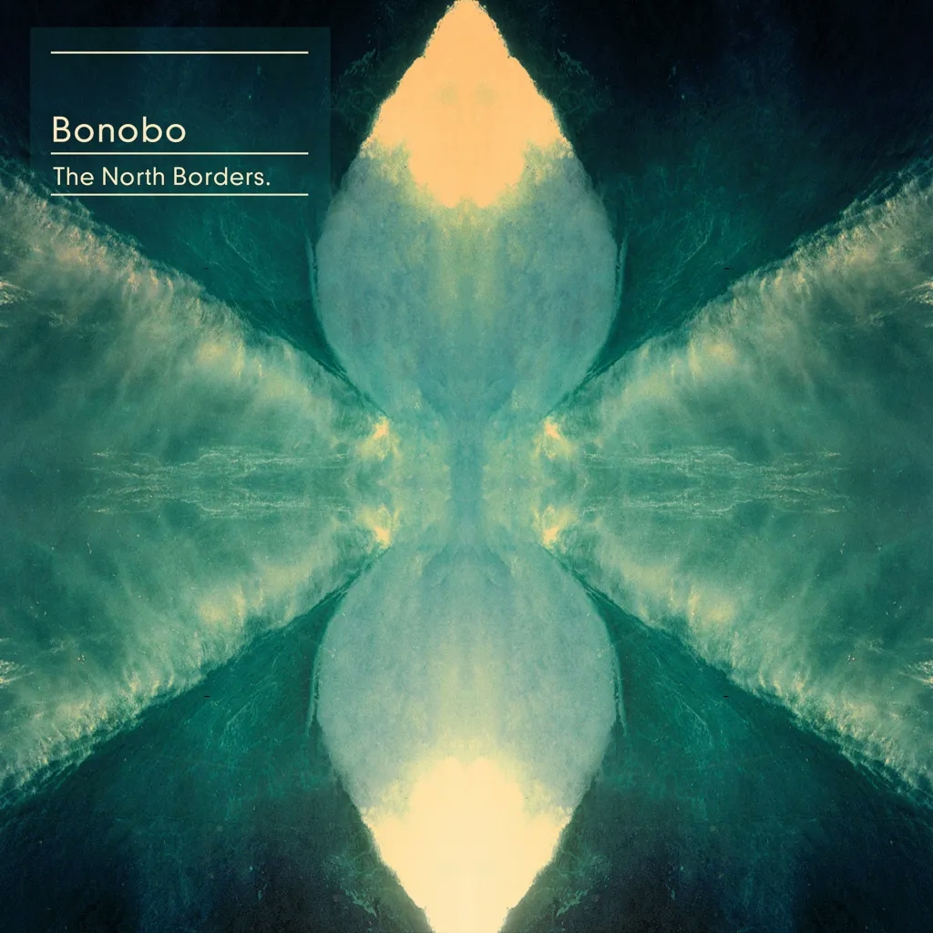 Album artwork for Album artwork for The North Borders by Bonobo by The North Borders - Bonobo