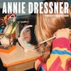 Album artwork for I Thought It Would Be Easier by Annie Dressner