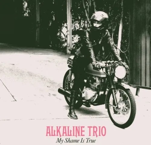Album artwork for My Shame Is True by Alkaline Trio