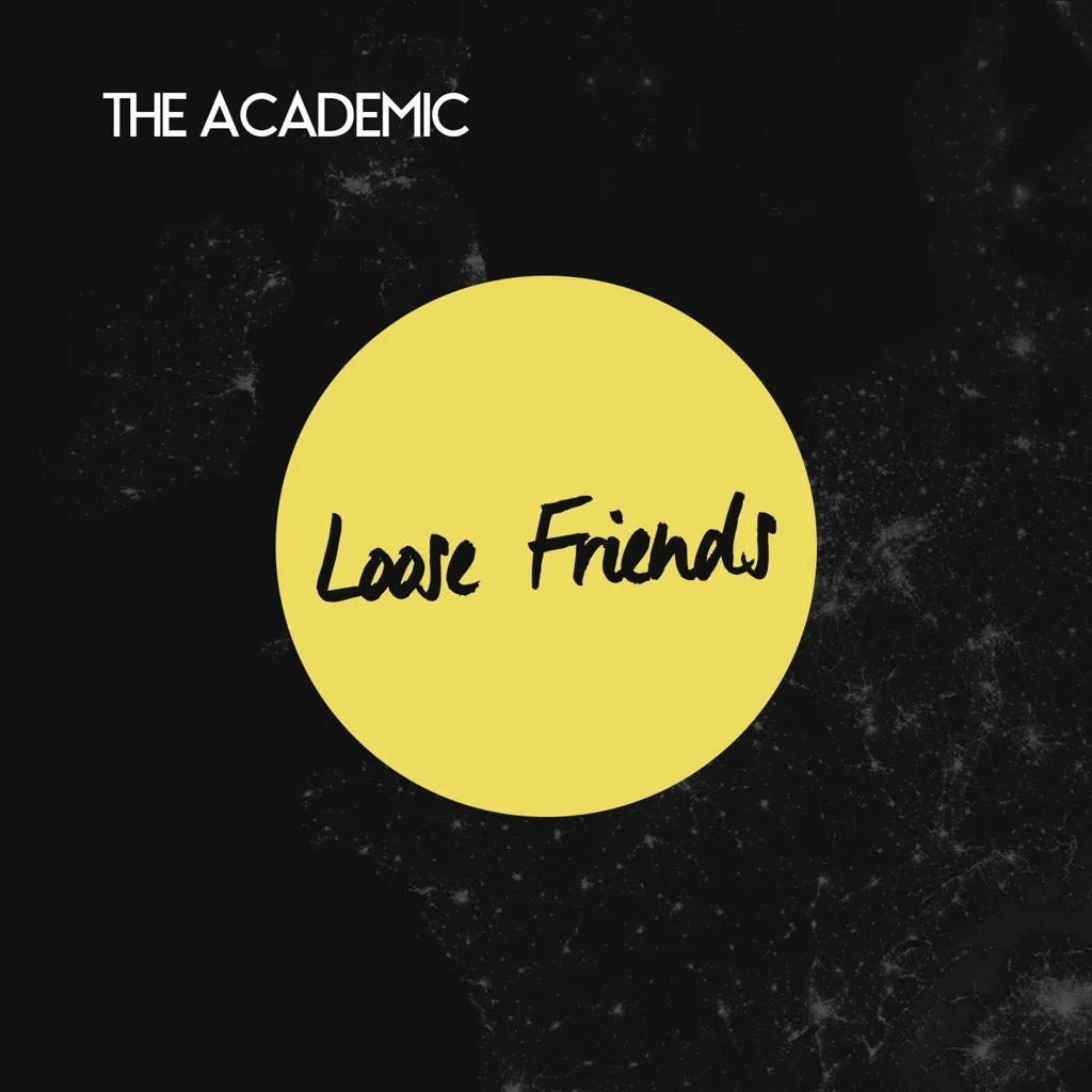 Album artwork for Loose Friends by The Academic