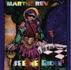 Album artwork for See Me Ridin' by Martin Rev
