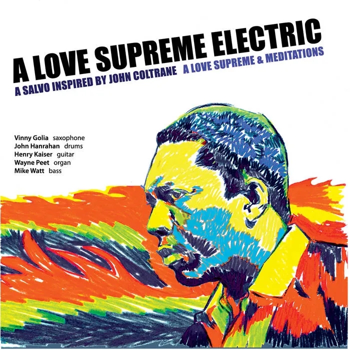 Album artwork for A Love Supreme and Meditations by A Love Supreme Electric