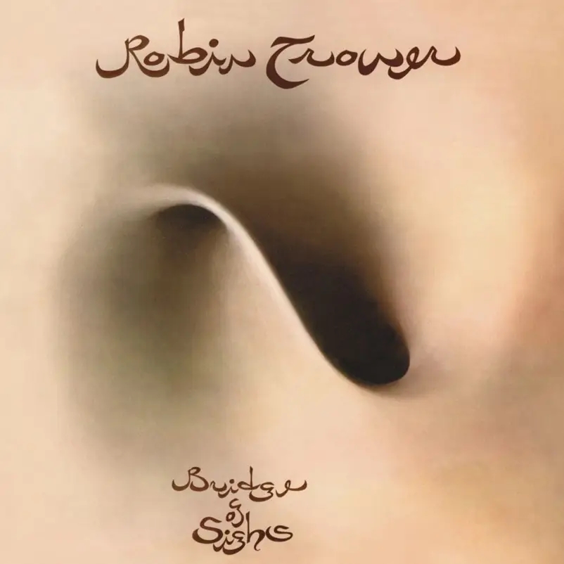 Album artwork for Bridge of Sighs (50th Anniversary Edition) by Robin Trower