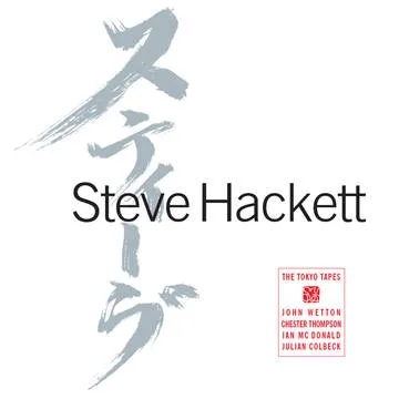 Album artwork for The Tokyo Tapes by Steve Hackett