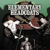 Album artwork for Elementary Headcoats - The Singles 1990 -1999 by Thee Headcoats