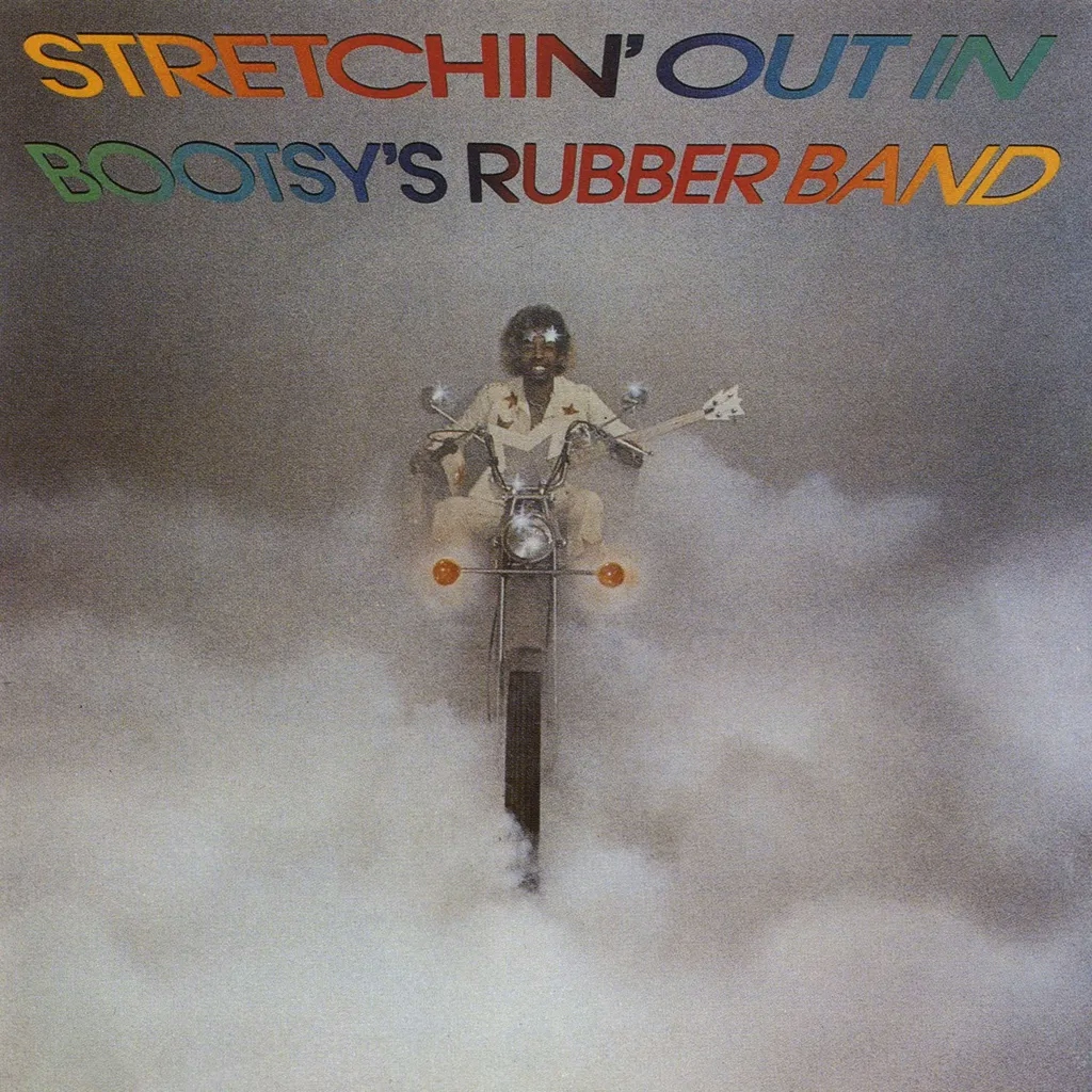 Album artwork for Stretchin' Out In Bootsy Rubber Band by Bootsy Collins