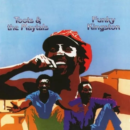 Album artwork for Funky Kingston by Toots and the Maytals
