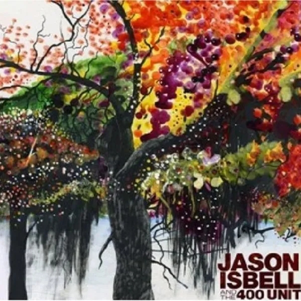 Album artwork for Jason Isbell and The 400 Unit by Jason Isbell and The 400 Unit