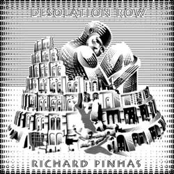 Album artwork for Desolation Row by Richard Pinhas