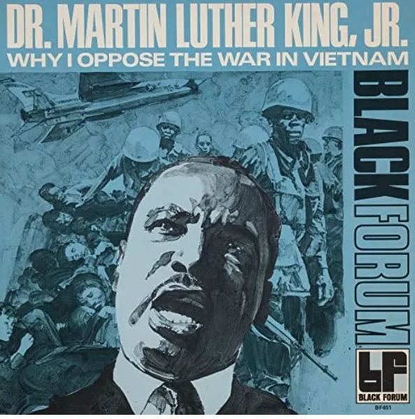 Album artwork for Why I Oppose The War In Vietnam by Martin Luther King, Jr