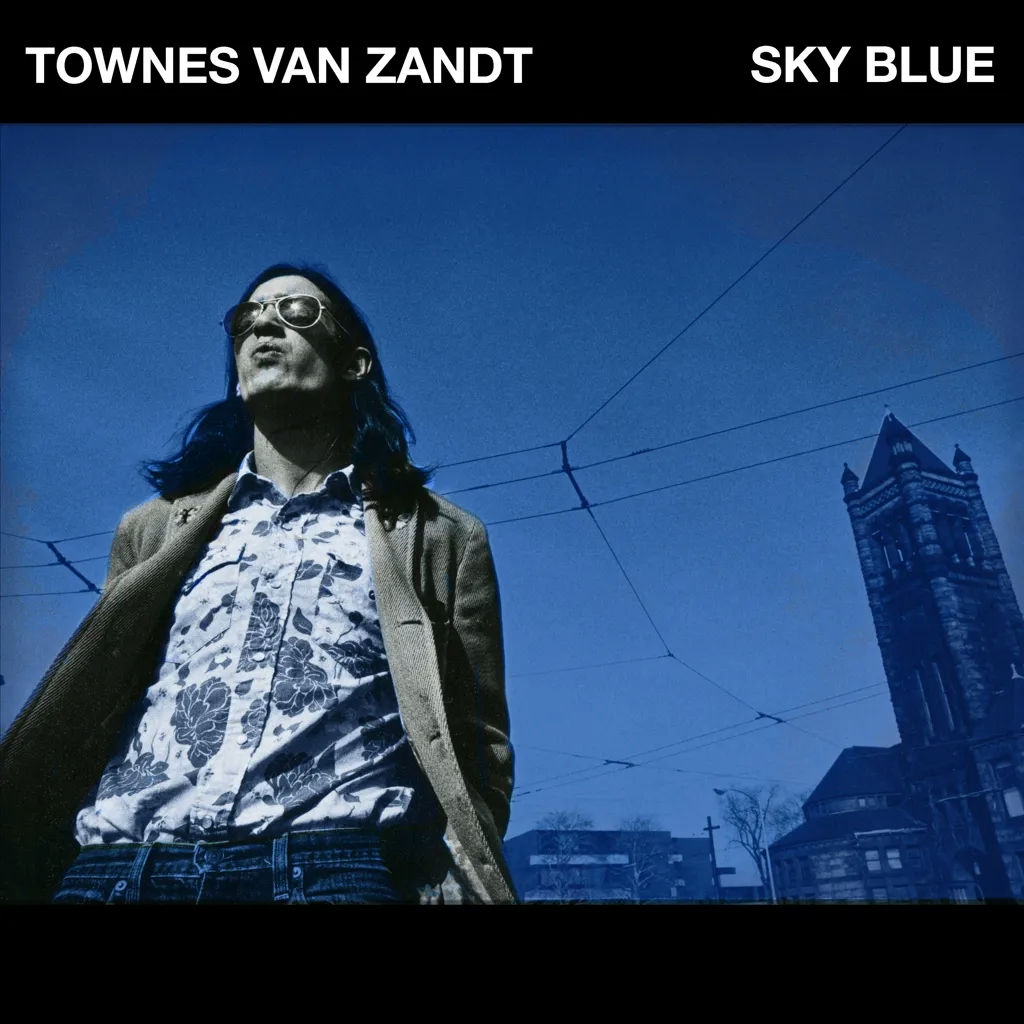 Album artwork for Sky Blue by Townes Van Zandt