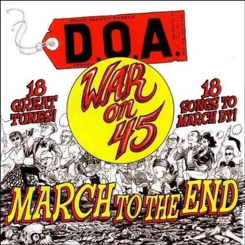Album artwork for War On 45 by DOA