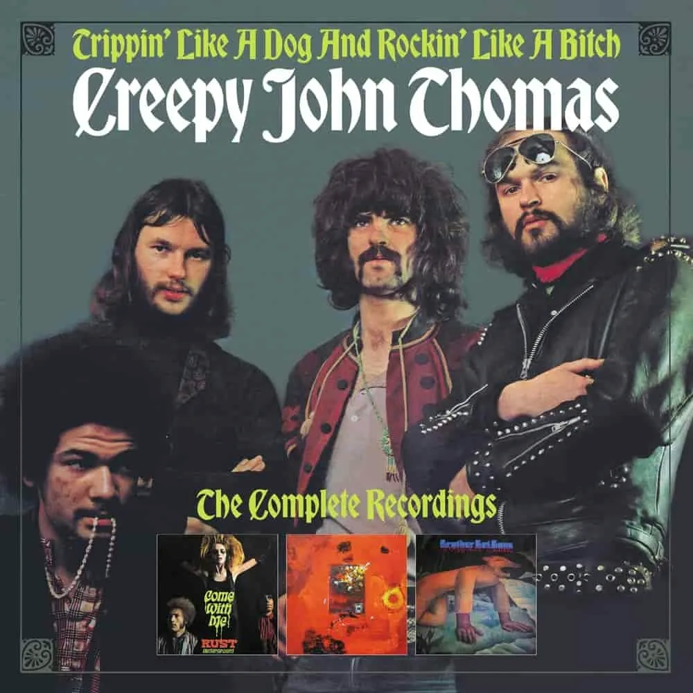Album artwork for Trippin’ Like a Dog And Rockin’ Like A Bitch – The Complete Recordings by Creepy John Thomas