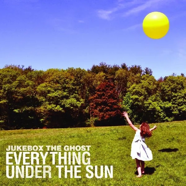 Album artwork for Everything Under The Sun (10th Anniversary Edition) by Jukebox the Ghost