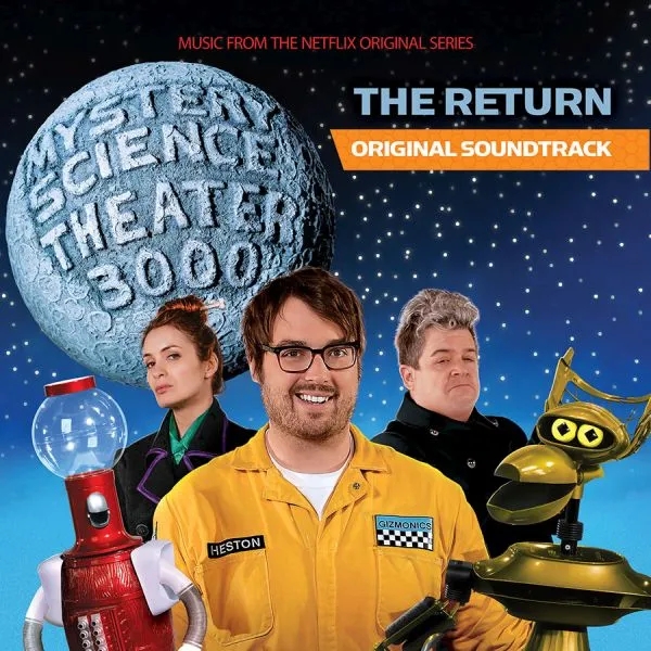 Album artwork for Mystery Science Theater 3000:The Return: Original Soundtrack by V/A
