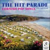 Album artwork for Cornish Pop Songs by The Hit Parade