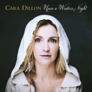 Album artwork for Upon A Winter's Night by Cara Dillon