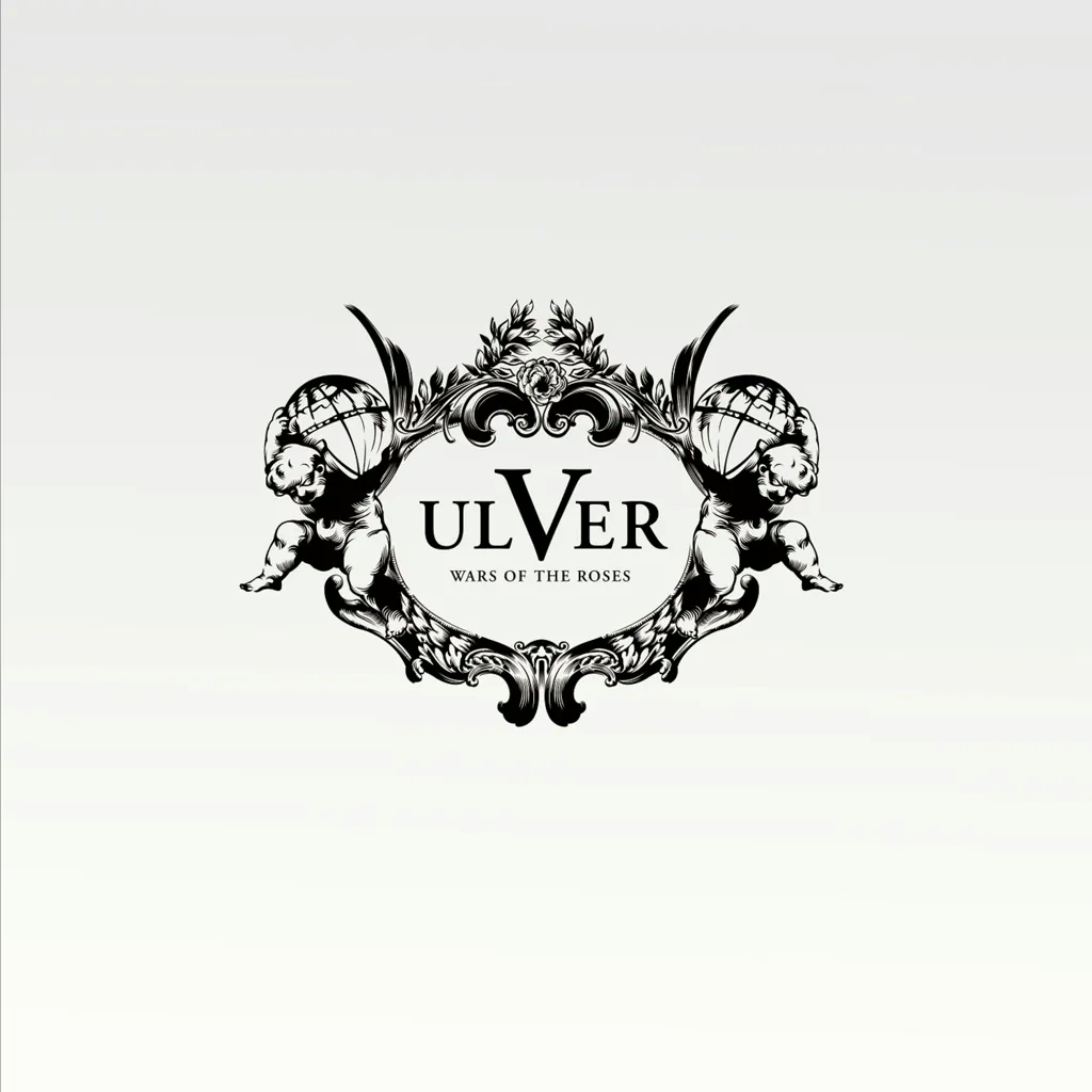 Album artwork for Wars Of The Roses by Ulver