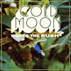 Album artwork for What's The Rush by Cold Moon