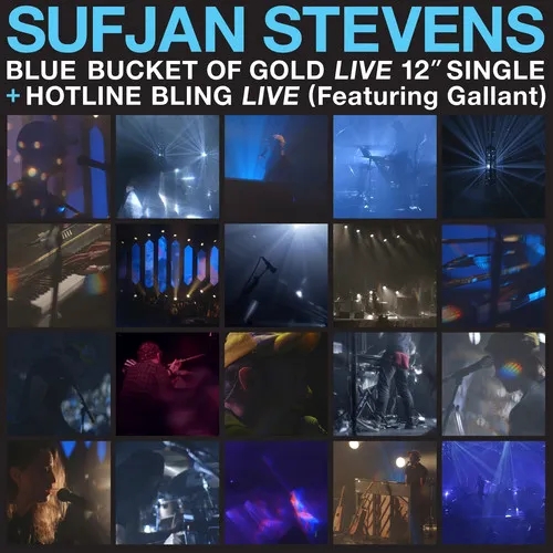 Album artwork for Blue Bucket of Gold / Hotline Bling by Sufjan Stevens