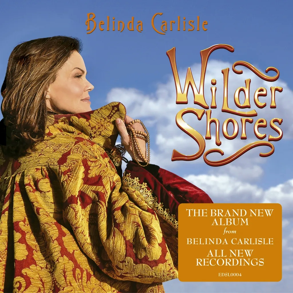Album artwork for Wilder Shores by Belinda Carlisle