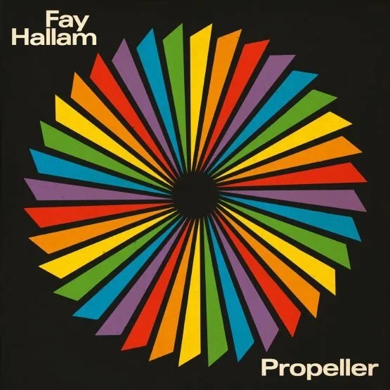 Album artwork for Propeller by Fay Hallam