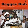 Album artwork for Reggae Dub – Classics from the Reggae Dub Generation by Various