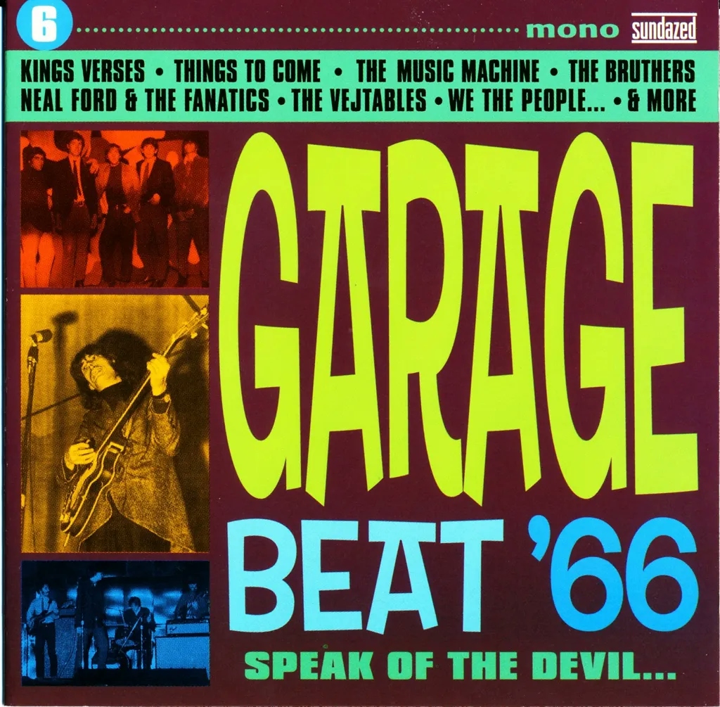 Album artwork for Album artwork for Garage Beat '66 Vol. 6 - Speak Of The Devil... by Various Artists by Garage Beat '66 Vol. 6 - Speak Of The Devil... - Various Artists