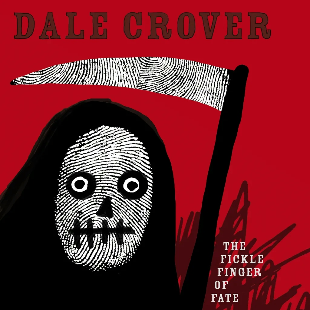 Album artwork for The Fickle Finger Of Fate by Dale Crover 