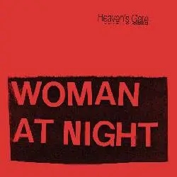 Album artwork for Woman At Night by Heaven's Gate