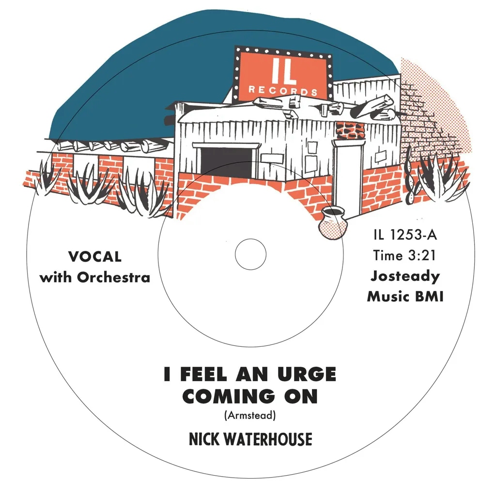 Album artwork for I Feel An Urge Coming On / I'm Due (For A Heartache) by Nick Waterhouse