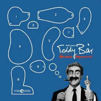 Album artwork for Teddy Bar / Lilith by Bruno Spoerri
