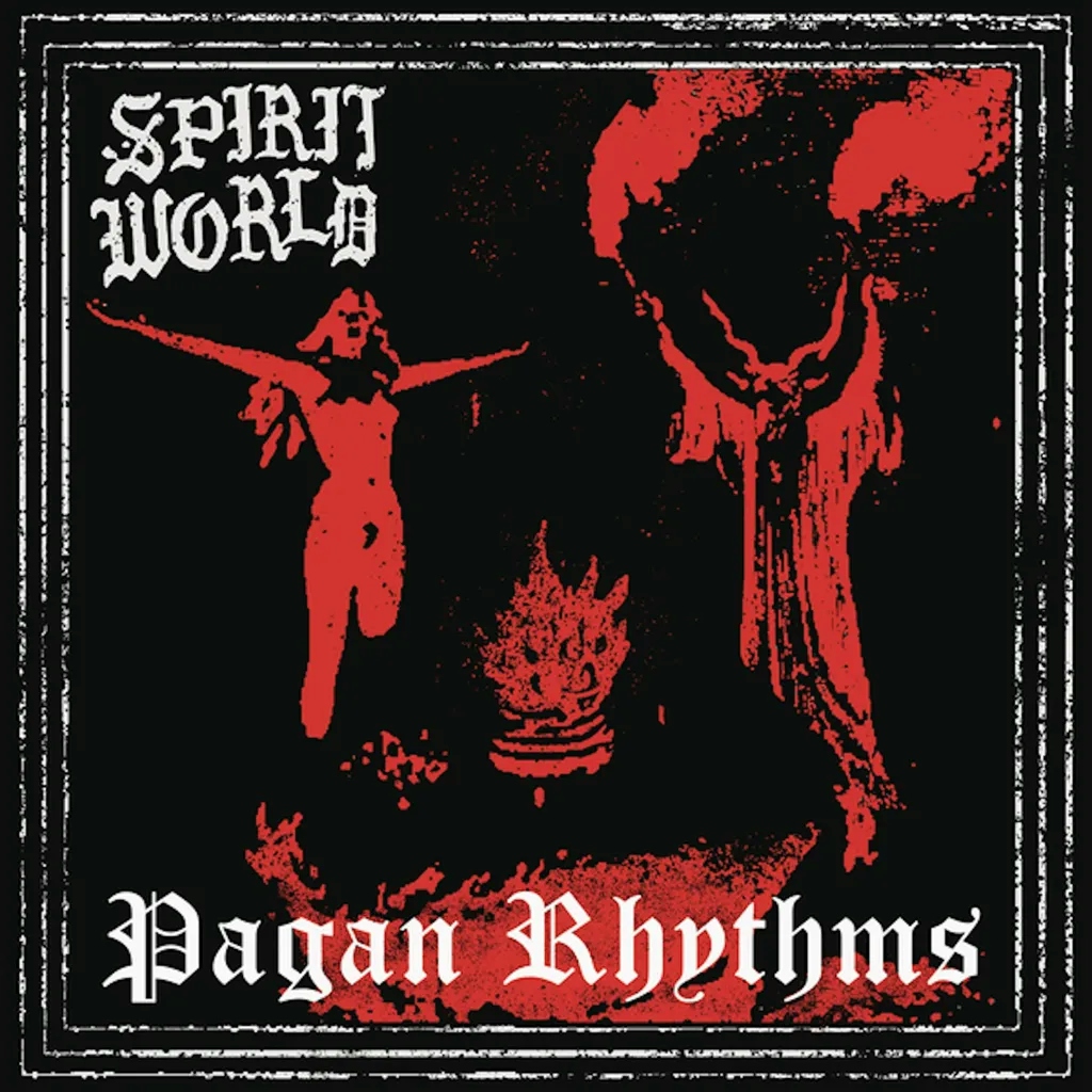 Album artwork for Pagan Rhythms by SpiritWorld