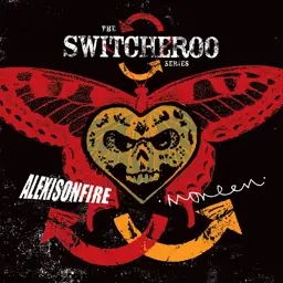 Album artwork for The Switcheroo Series by Alexisonfire, Moneen
