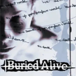 Album artwork for The Death Of Your Perfect World by Buried Alive
