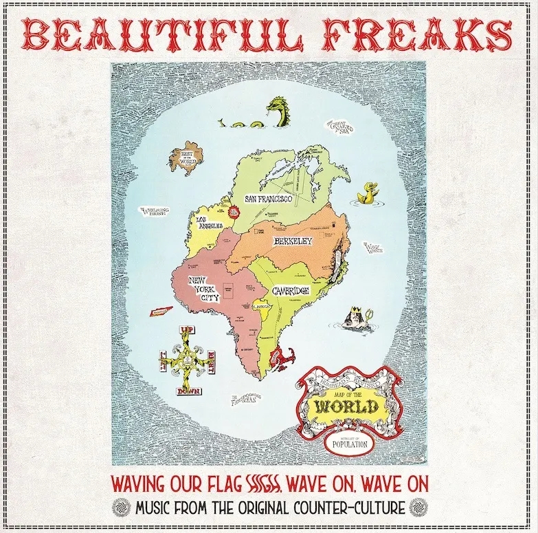 Album artwork for Beautiful Freaks - Waving Our Flag High, Wave On, Wave On: Music From The Original Counter Culture by Various