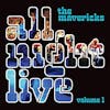 Album artwork for All Night Live, Vol. 1 by The Mavericks