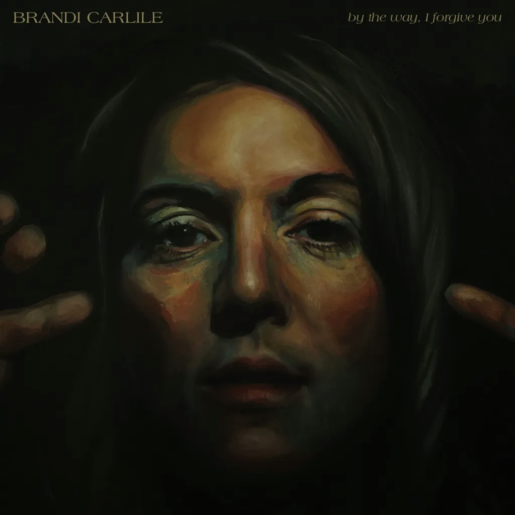 Album artwork for By The Way, I Forgive You by Brandi Carlile