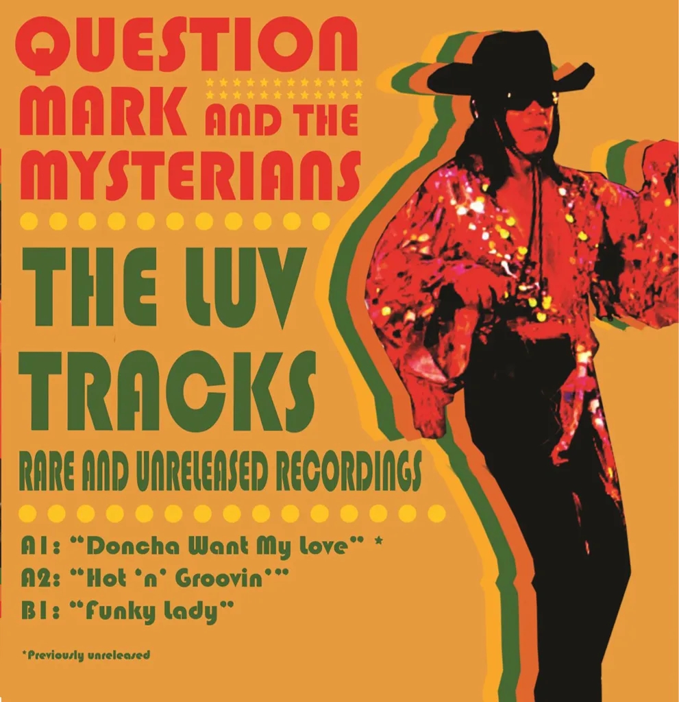 Album artwork for The Luv Tracks by Question Mark and The Mysterians