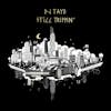 Album artwork for Still Trippin’ by DJ Taye